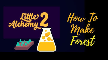 Little Alchemy 2-How To Make Forest Cheats & Hints