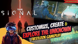 STABILIZE THE PLANET - The Signal [CO-OP Open World Survival Crafting Game] First Look Gameplay