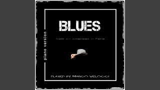 Blues (from an American in Paris (Piano Version))