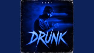 Drunk
