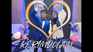 KERINDUAN - NANDA & REVAN (COVER)