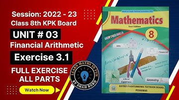 Class 8th maths exercise 3.1 Chapter 3 Financial Arithmetic KPK board by Learn Maths in Fun