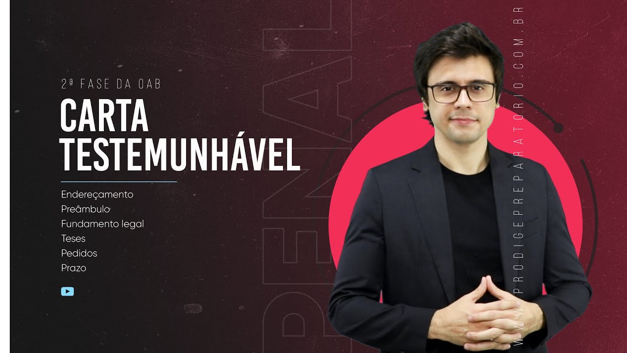 Carta testemunhável (2ª Fase OAB - Como redigir a peça)