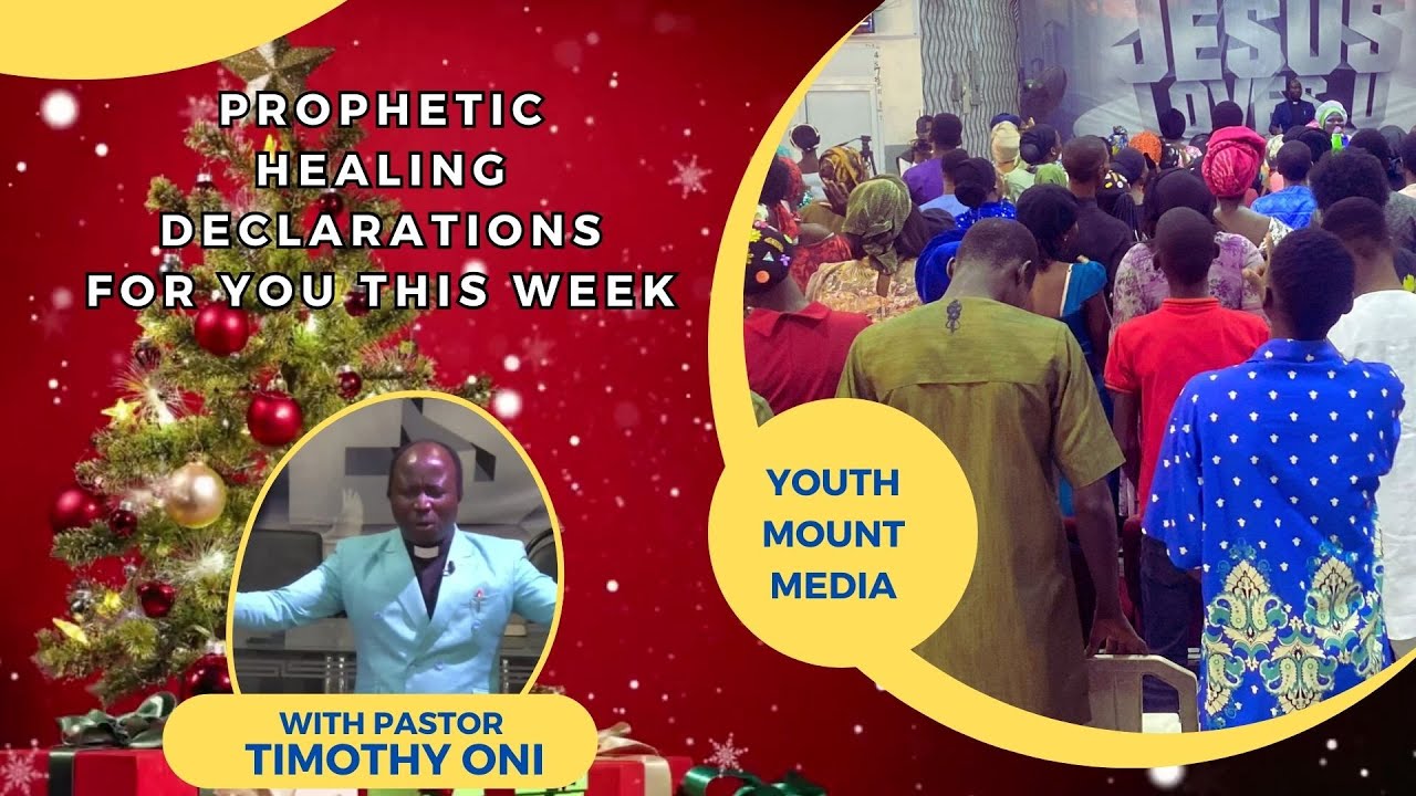 Prophetic Healing Declarations for the New Week with Pastor Timothy O ...