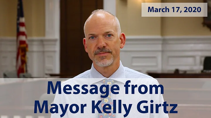Message from Mayor Kelly Girtz