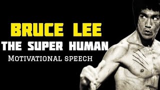 Bruce Lees Motivation Must Get You to Know Before Die - Bruce Lees quotes