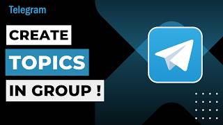 How to Create Topics in Telegram Group