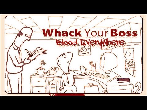 اللعبة الدموية : Whack Your Boss | شل مديرك ههه.! - YouTube