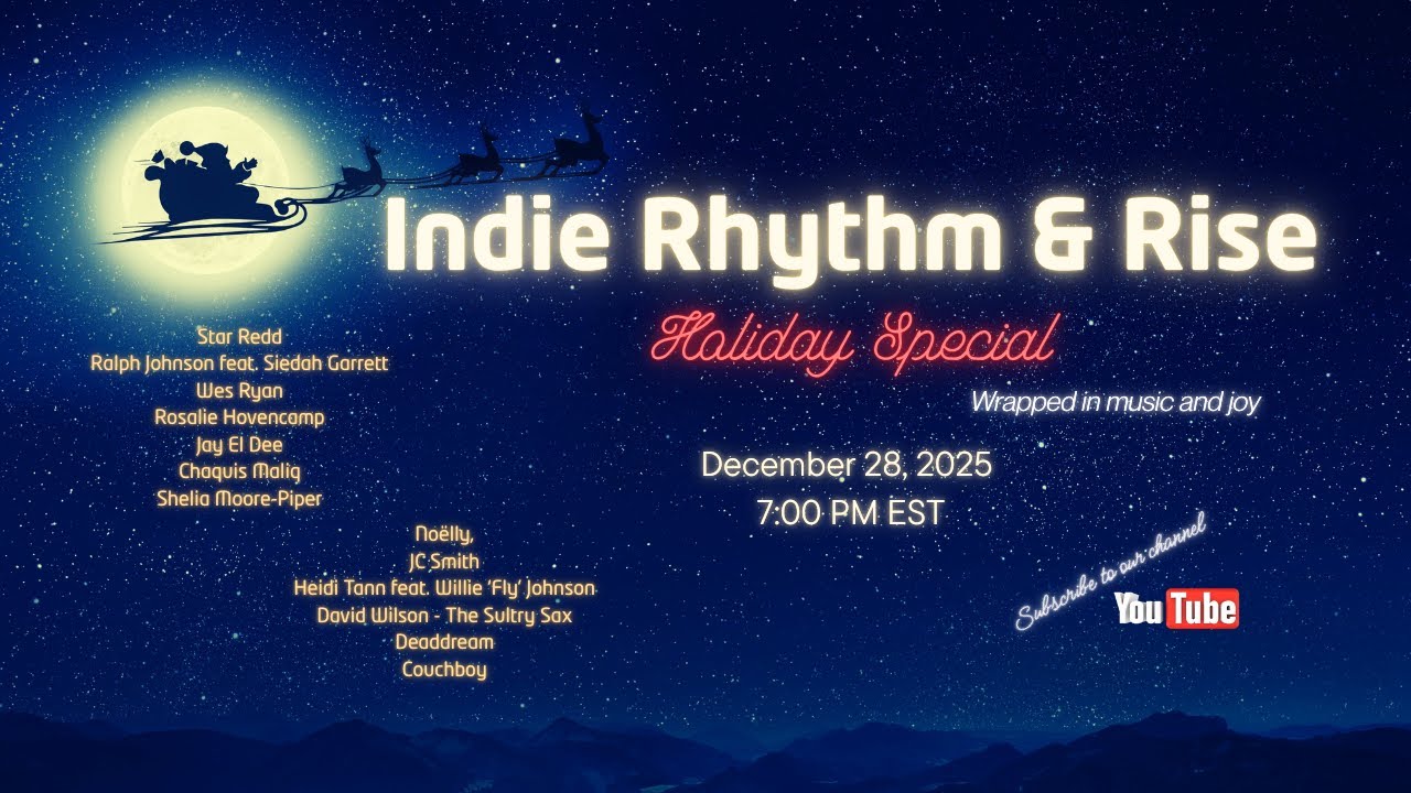 Indie Rhythm & Rise Holiday Special – Wrapped in Music and Joy