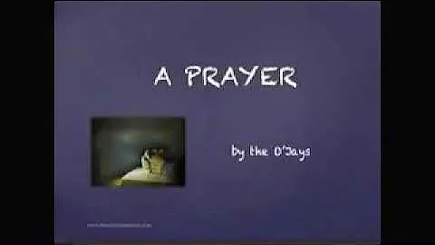 Prayer - O’Jays