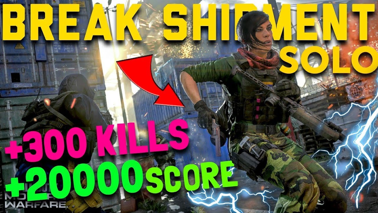 BREAK SHIPMENT *SOLO | #1 Player's Shipment Strategy for Insane Kills/Score!! Modern Warfare