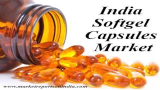 India Softgel Capsules Market Report screenshot 5