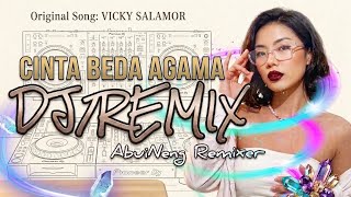 🔥DJ Party 2026🔥🔥CINTA BEDA AGAMA - Latest Remix ❤️ AbuiNeng🔥