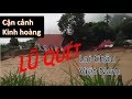 Cận cảnh khinh hoàng LŨ QUÉT ở Lai Châu - Việt Nam