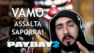 Payday 2 on Linux - Now I'm a robber!