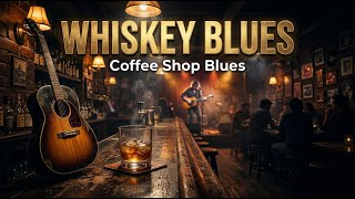 Whiskey Blues Jazz Lounge | Slow Guitar Music for Relaxation, Work & Study