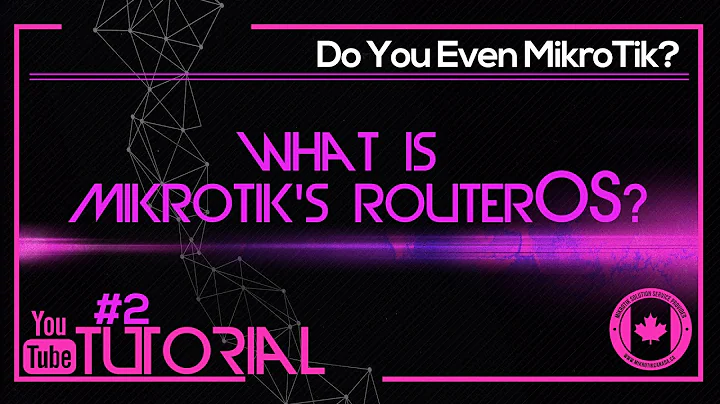An Introduction to MikroTik's RouterOS
