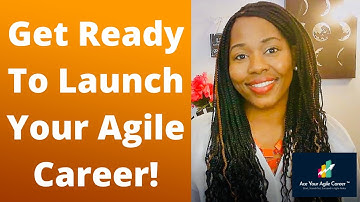 4-Steps for getting started in Agile Careers