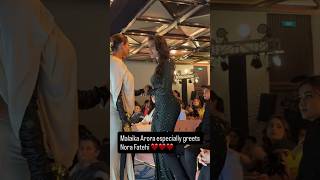 Nora Fatehi & Malaika Arora Meets In Event