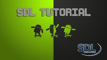 SDL Tutorial for your Android Projects