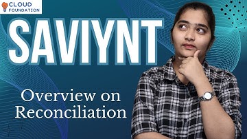 Overview on Reconciliation in Saviynt | Saviynt Online Training | Saviynt  Course | CloudFoundation