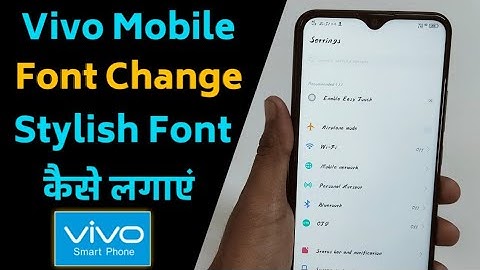 How To Change The Font Style In Vivo Smartphone | #Vivo Smart #Phone #Font Change Trick