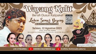 LIVE🔴 WAYANG KULIT Dalang KI KISWAN 'SEMAR BOYONG' MERTI DUSUN KALIPAKEL