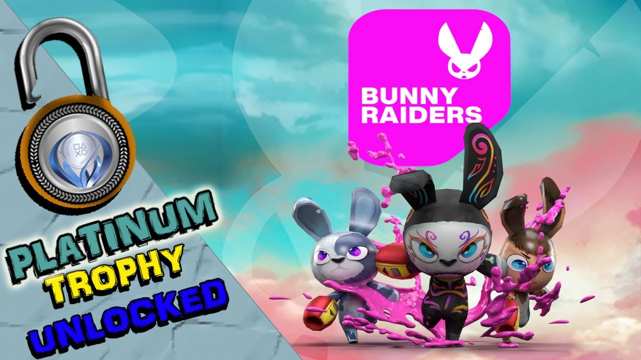 BUNNY RAIDERS PLATINUM TROPHY UNLOCKED - ALL TROPHIES UNLOCKED / TROPHY GUIDE / FREE EASY ...