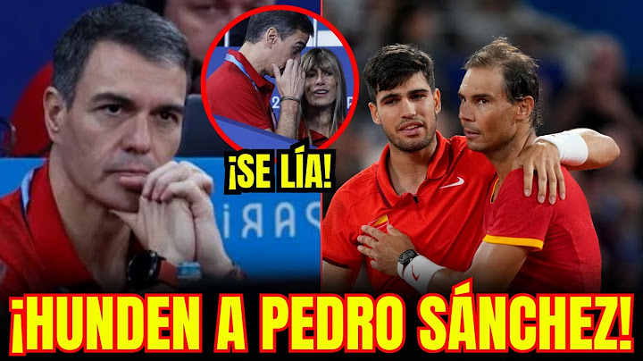 ¡ESCÁNDALO! Nadal y Alcaraz HUMILLAN a Pedro Sánchez y Begoña en París en JJOO Ante Leonor y Sofía