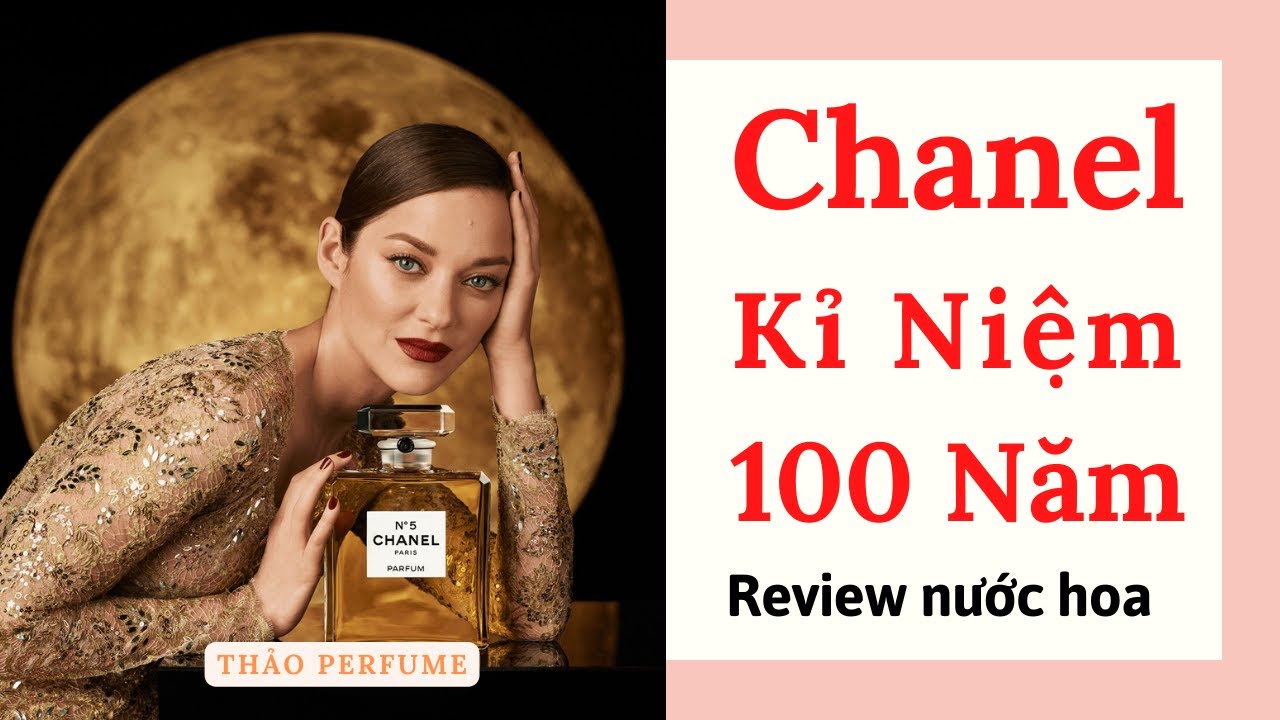 Review Nước Hoa Nữ 𝐂𝐡𝐚𝐧𝐞𝐥 𝐍°𝟓 𝐇𝐨𝐥𝐢𝐝𝐚𝐲 𝐋𝐢𝐦𝐢𝐭𝐞𝐝 𝐄𝐃𝐏 Tại Thảo Perfume 09392383