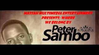 Where We belong by Peter Sambo