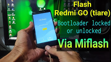 Flash Redmi Go (tiare) via miflash || Redmi go flashing