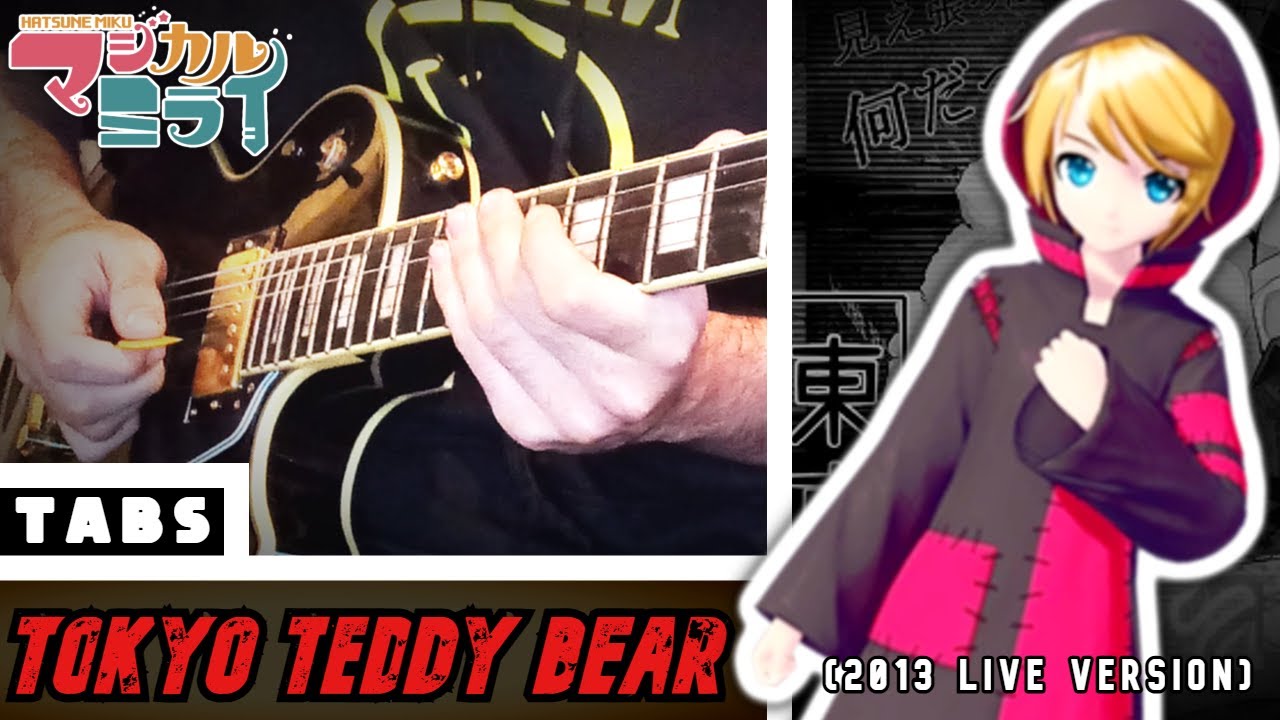 「TABS」Tokyo Teddy Bear (2013 MM LIVE)【NERU】 【GUITAR COVER】
