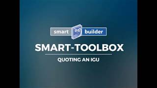 Smart-Toolbox: Quoting an IGU