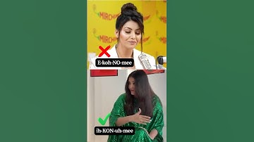 “Economy” Pronunciation: Urvashi Rautela vs Aishwarya Rai | Common English Mistake You Must Avoid!