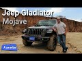 Jeep Gladiator Mojave 2021 – Para ir rápido en terracería | Autocosmos