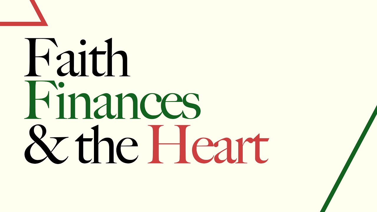 Faith Finances and the Heart Pt1 | Life Church Bath | 18th January 2026