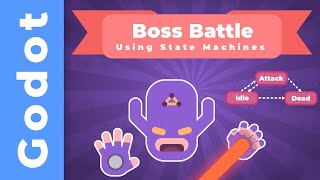 #GodotEngine  How to use State Machines to Design a Boss Battle