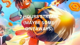 3 HOURS ROBLOX STREAM (MAYBE WILL DO SOME GIVEAWAYS)