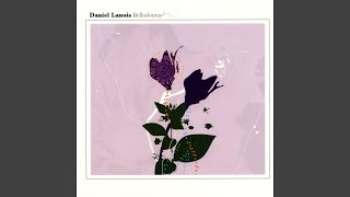 Video thumbnail of "Daniel Lanois - Agave"