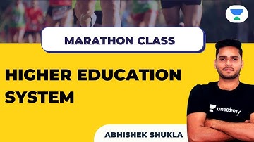 NTA UGC NET/JRF 2021 | Higher Education System by Abhishek Shukla | Marathon Session