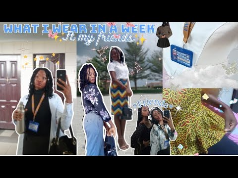 VLOG: WHAT I WEAR IN A WEEK ft my friends, lectures, choir practice, e.t.c