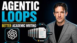 How to Use Agentic Loops in ChatGPT for Better Academic Writing