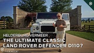 The Ultimate Classic Land Rover Defender D110? | Helderburg Vermeer Land Rover 110 Custom