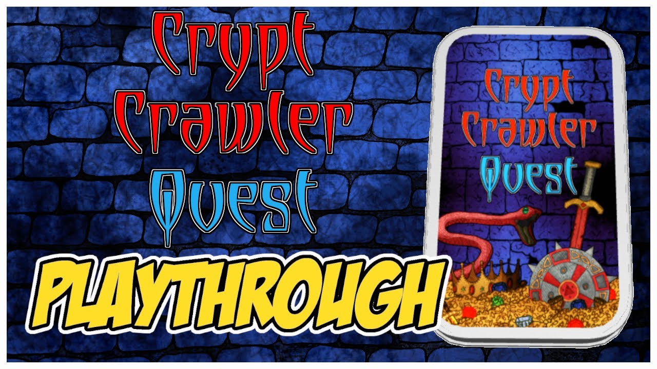 Crypt Crawler Quest Playthrough | This Character Is Brutal!
