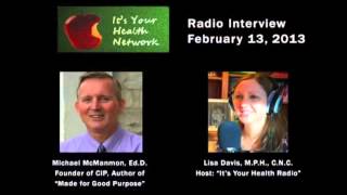 It's Your Health Radio Interview with Dr. Michael McManmon