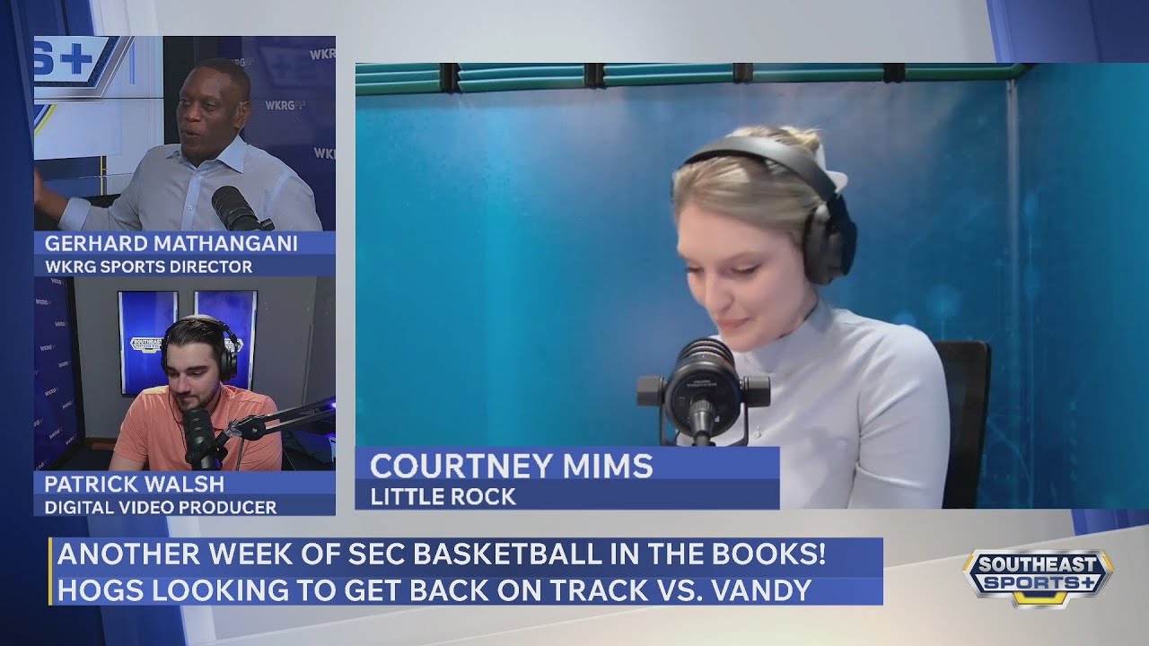 Arkansas looks for bounce back game vs. Vanderbilt, Courtney Mims joins SES+