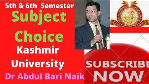 5th & 6th Semester, Subject choice  , Kashmir University