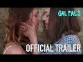 Gal pals official trailer  season 2