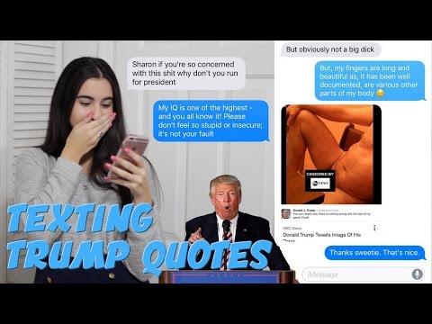 texting-my-friends-trump-quotes-prank-|-just-sharon
